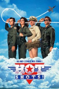 Affiche du film "Hot Shots!"