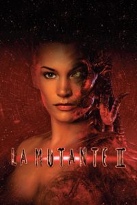 Affiche du film "La Mutante 2"