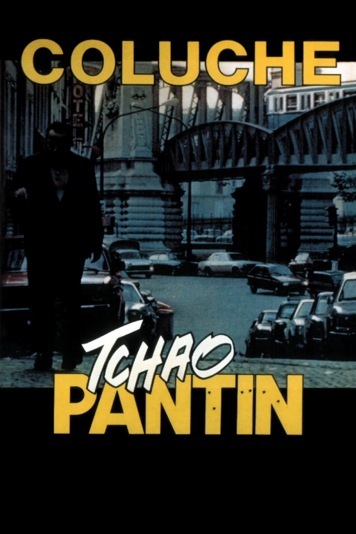 Affiche du film "Tchao Pantin"