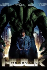 Affiche du film "L'Incroyable Hulk"