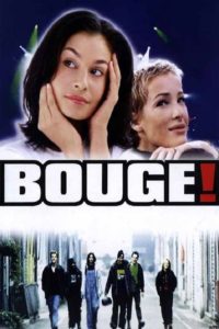 Affiche du film "Bouge!"