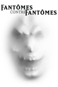 Affiche du film "Fantômes contre fantômes"