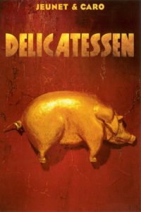 Affiche du film "Delicatessen"