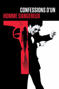 Affiche du film "Confessions d'un homme dangereux"