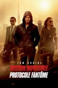Affiche du film "Mission : Impossible - Protocole Fantôme"