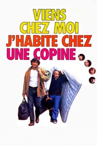 Affiche du film "Viens chez moi, j'habite chez une copine"