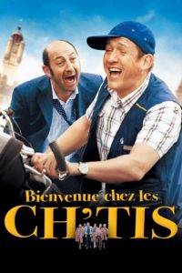 Affiche du film "Bienvenue chez les Ch'tis"
