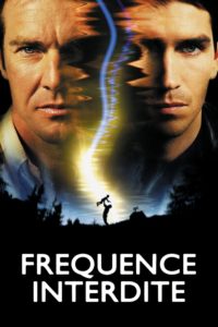 Affiche du film "Fréquence interdite"