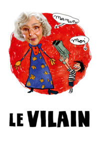 Affiche du film "Le Vilain"