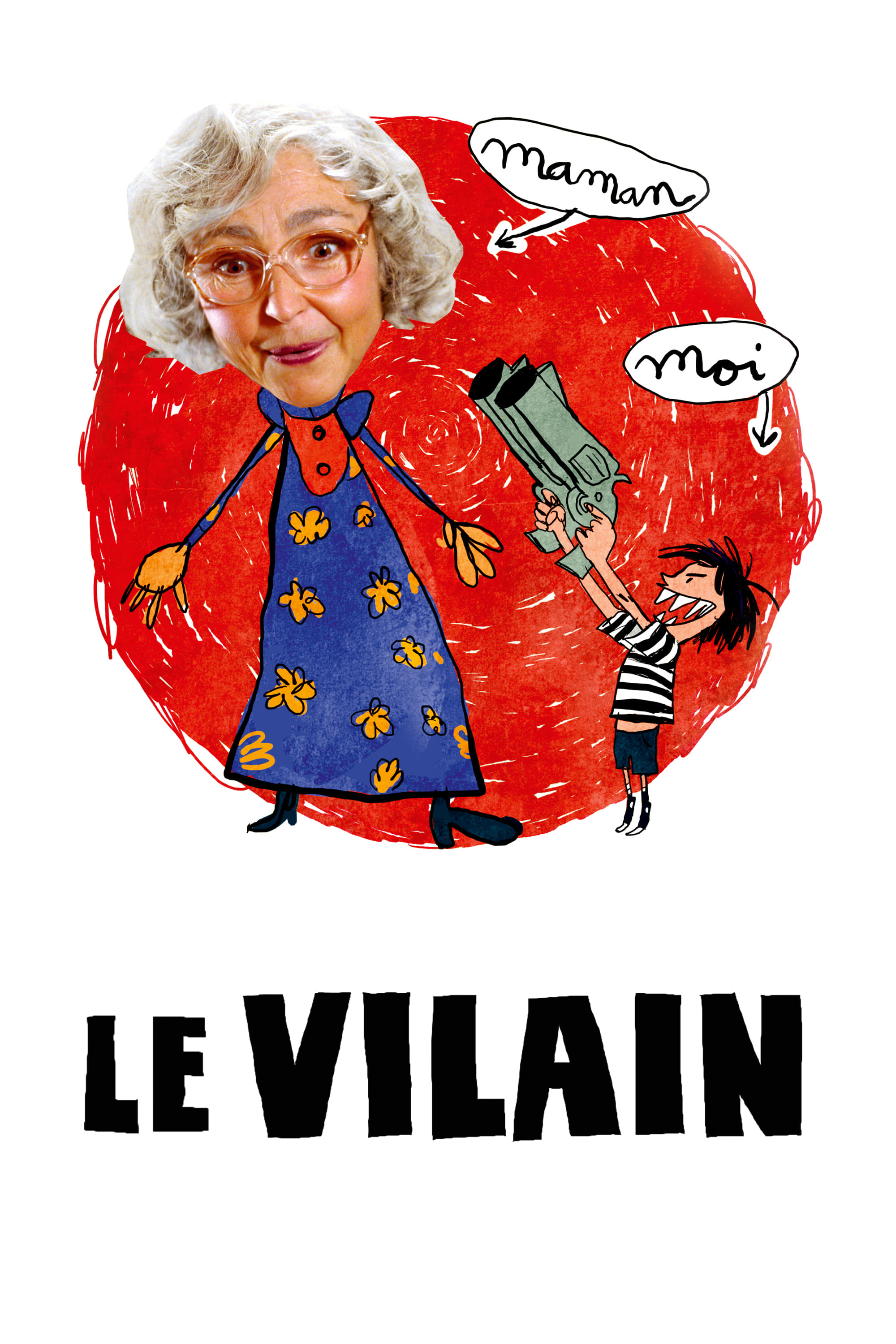 Affiche du film "Le Vilain"