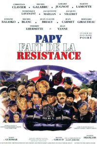 Affiche du film "Papy fait de la résistance"