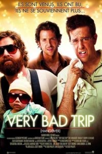 Affiche du film "Very Bad Trip"