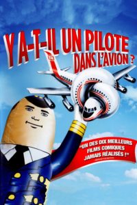 Affiche du film "Y a-t-il un pilote dans l'avion ?"