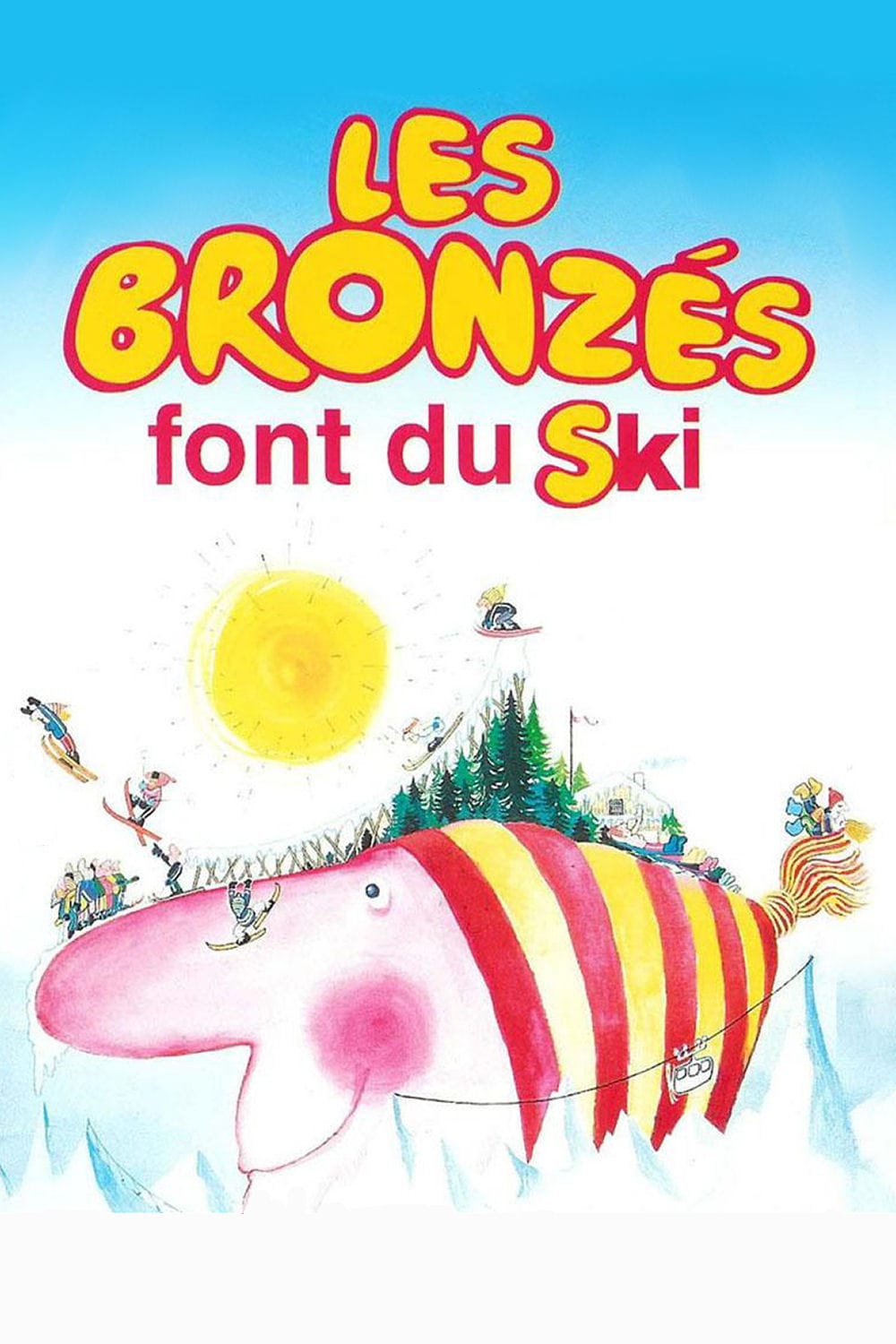 Affiche du film "Les Bronzés font du ski"