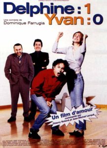 Affiche du film "Delphine 1, Yvan 0"