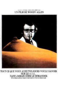 Affiche du film "Tout ce que vous avez toujours voulu savoir sur le sexe (sans jamais oser le demander)"