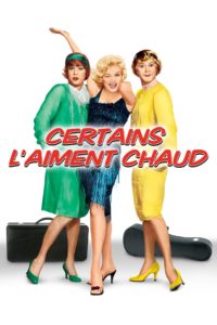 Affiche du film "Certains l'aiment chaud"