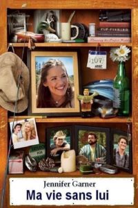 Affiche du film "Ma vie sans lui"