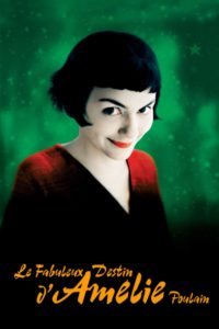 Affiche du film "Le Fabuleux Destin d'Amélie Poulain"