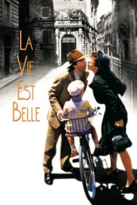Affiche du film "La Vie est belle"