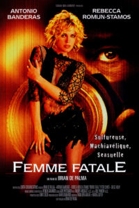 Affiche du film "Femme fatale"