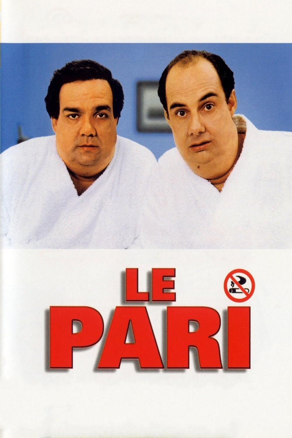 Affiche du film "Le Pari"