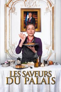 Affiche du film "Les saveurs du Palais"