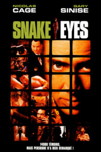Affiche du film "Snake Eyes"
