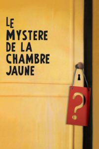 Affiche du film "Le Mystère de la chambre jaune"