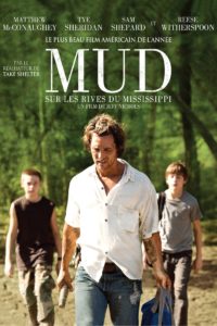Affiche du film "Mud - Sur les rives du Mississippi"