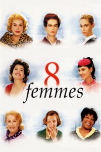 Affiche du film "8 femmes"